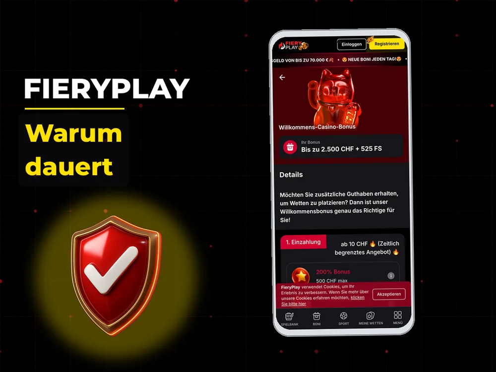 Fieryplay - Warum dauert