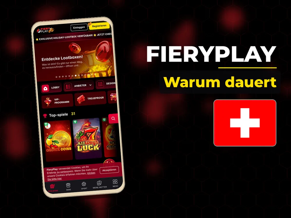 Fieryplay - Warum dauert
